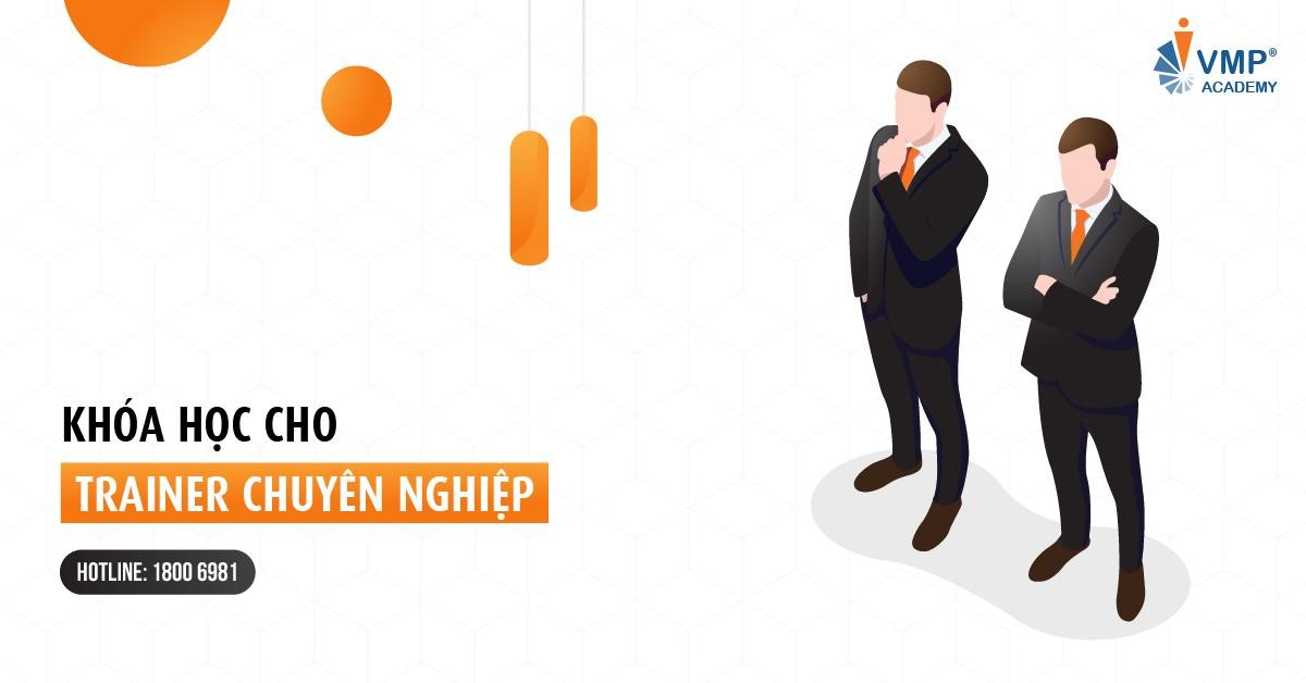 Khóa học cho trainer chuyên nghiệp