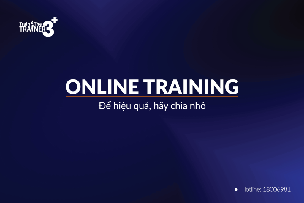 Online Training là một trong 5 điểm chạm giúp phát triển đào tạo nội bộ.