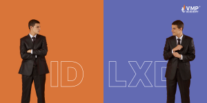 Instructional Designer và Learning Experience Designer? Điểm khác biệt giữa ID và LXD?