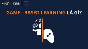 Game-Based Learning là gì? Phương pháp này mang lại những lợi ích nào nổi bật và trải nghiệm người học sẽ được thiết kế ra sao? Tìm hiểu chi tiết trong bài viết này!