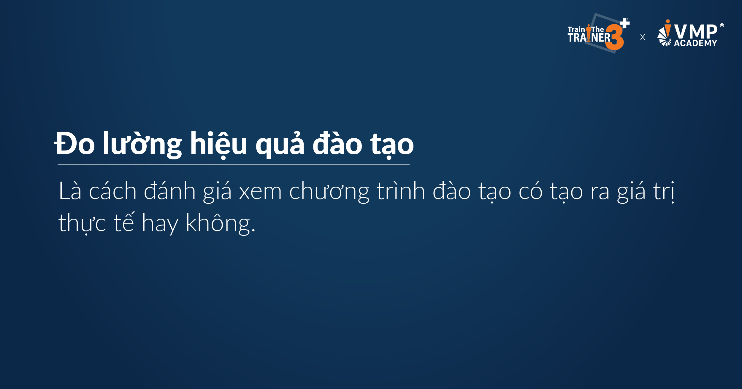 Đo lường hiệu quả đào tạo là gì?